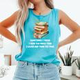 Sometimes I Think I Read Too Much For Books Lover Comfort Colors Tank Top Light Green Sometimes I Think I Read Too Much For Books Lover Comfort Colors Tank Top Light Green