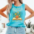 Thats What I Do I Read Books And I Know Things Reading Comfort Colors Tank Top Light Green