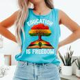 History Education Is Freedom Books Black History Comfort Colors Tank Top Light Green History Education Is Freedom Books Black History Comfort Colors Tank Top Light Green