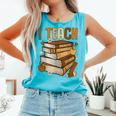 History Month I Teach Melanin Book Black Teacher Comfort Colors Tank Top Light Green