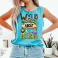Wild About Reading Reading Books And Bookworm Library Day Comfort Colors Tank Top Light Green