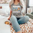 Reading With My Gnomies Gnomes Books Lover Bookworm Comfort Colors Tank Top Butter