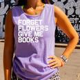 Book Lover Forget Flowers Give Me Books Comfort Colors Tank Top Lagoon Book Lover Forget Flowers Give Me Books Comfort Colors Tank Top Lagoon