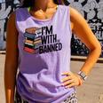Book Lovers Im With The Banned Books For Reading Librarian Comfort Colors Tank Top Lagoon Book Lovers Im With The Banned Books For Reading Librarian Comfort Colors Tank Top Lagoon