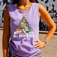 All Booked For Christmas Book Christmas Tree Lights Xmas Comfort Colors Tank Top Lagoon