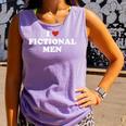 Bookish Quote Reading Lover I Love Fictional Men Comfort Colors Tank Top Lagoon