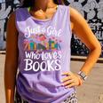 Bookworm Book Just A Girl Who Loves Books Comfort Colors Tank Top Lagoon