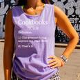Cookbooks Cookbook Lovers Chefs Fake Definition Comfort Colors Tank Top Lagoon