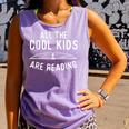 All The Cool Kids Are Reading Book Lover Bookworm Reader Comfort Colors Tank Top Lagoon All The Cool Kids Are Reading Book Lover Bookworm Reader Comfort Colors Tank Top Lagoon