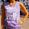 Easily Distracted By Cats And Books Reading Apparel Comfort Colors Tank Top Lagoon