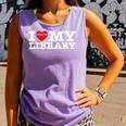 Fun I Love My Library Book Reader Bookworm Librarian Costume Comfort Colors Tank Top Lagoon