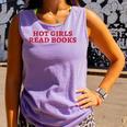Hot Girls Read Books Book Lovers Comfort Colors Tank Top Lagoon