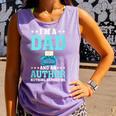 I'm A Dad And An Author Book Writer Father Comfort Colors Tank Top Lagoon I'm A Dad And An Author Book Writer Father Comfort Colors Tank Top Lagoon