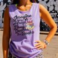 Imagine Being Afraid Of Drag Queens & Books Equality Comfort Colors Tank Top Lagoon