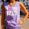 I LOVE TO READ Reading Books Bookworm Library Day Novelty Comfort Colors Tank Top Lagoon I LOVE TO READ Reading Books Bookworm Library Day Novelty Comfort Colors Tank Top Lagoon