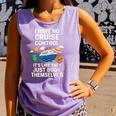 I Have No Cruise Control-It's Like They Book Themselves Comfort Colors Tank Top Lagoon
