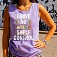 I Have No Shelf Control Read Book Reading Librarian Comfort Colors Tank Top Lagoon I Have No Shelf Control Read Book Reading Librarian Comfort Colors Tank Top Lagoon