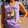 Read Books Be Kind Stay Weird Bookish Silly Goose Reading Comfort Colors Tank Top Lagoon