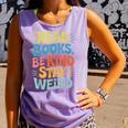 Read Books Be Kind Stay Weird The Perfect Life Formula Comfort Colors Tank Top Lagoon