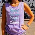 Snow Is Falling Books Are Calling Comfort Colors Tank Top Lagoon