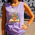 Thats What I Do I Read Books And I Know Things Reading Comfort Colors Tank Top Lagoon