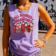 Valentines All Booked For Valentine Book Lover Teacher Comfort Colors Tank Top Lagoon