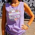 My Weekend Is Booked Reading Read Books Reader Nerd Comfort Colors Tank Top Lagoon My Weekend Is Booked Reading Read Books Reader Nerd Comfort Colors Tank Top Lagoon