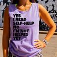 Yes I Read Self-Help No I’m Not Helped Yet Book Lover Comfort Colors Tank Top Lagoon Yes I Read Self-Help No I’m Not Helped Yet Book Lover Comfort Colors Tank Top Lagoon