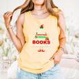 The Best Way To Spread Christmas Cheer Is Checking Out Books Comfort Colors Tank Top Grey