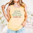 My Book Preference Has Me On The Naughty List For Christmas Comfort Colors Tank Top Grey