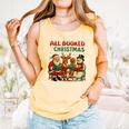All Booked For Christmas Book Lover Comfort Colors Tank Top Grey All Booked For Christmas Book Lover Comfort Colors Tank Top Grey