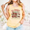 All Booked For Christmas Coquette Xmas Book Club Book Lovers Comfort Colors Tank Top Grey All Booked For Christmas Coquette Xmas Book Club Book Lovers Comfort Colors Tank Top Grey