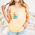 I Can Never Have Enough Books Reading Lover Bookworm Reader Comfort Colors Tank Top Grey