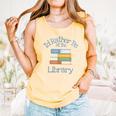 I'd Rather Be At The Library Book Lover Loves Books Comfort Colors Tank Top Grey I'd Rather Be At The Library Book Lover Loves Books Comfort Colors Tank Top Grey