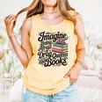 Imagine Being Afraid Of Drag Queens And Books Comfort Colors Tank Top Grey