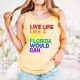 Live Life Like A Book Florida Would Ban LGBTQ Pride Equality Comfort Colors Tank Top Grey Live Life Like A Book Florida Would Ban LGBTQ Pride Equality Comfort Colors Tank Top Grey