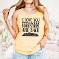 I Love You To The Bookstore And Back Comfort Colors Tank Top Grey I Love You To The Bookstore And Back Comfort Colors Tank Top Grey