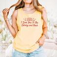 I Love You To The Library And Back Book Lover Quote Comfort Colors Tank Top Grey