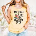 My Mom Is The Best Teacher Ever Apple Books School Mother Comfort Colors Tank Top Grey My Mom Is The Best Teacher Ever Apple Books School Mother Comfort Colors Tank Top Grey