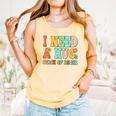I Need A Huge Stack Of Books Reading Bookworm Joke Comfort Colors Tank Top Grey