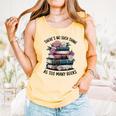 There Is No Such Thing As Too Many Books Lover Women Kids Comfort Colors Tank Top Grey There Is No Such Thing As Too Many Books Lover Women Kids Comfort Colors Tank Top Grey