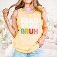 Read A Book Bruh Teacher Comfort Colors Tank Top Grey