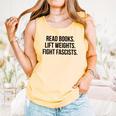 Read Books Lift Weights Fight Fascists Premium Tri-Blend Comfort Colors Tank Top Grey