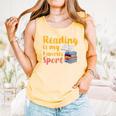 Reading Is My Favorite Sport Book Lovers Comfort Colors Tank Top Grey Reading Is My Favorite Sport Book Lovers Comfort Colors Tank Top Grey