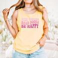 Ride Horses Read Books Be Happy Groovy Book Horse Premium Comfort Colors Tank Top Grey