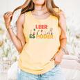 Spanish Reading Book Lover Teacher Maestra Leer Es Poder For Men Women Comfort Colors Tank Top Grey