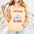 Storytelling Is What Life Is All About Book Comfort Colors Tank Top Grey