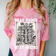 Read Books Stay Weird Introvert Book Lover Book Comfort Color Blast T-Shirt Clay Read Books Stay Weird Introvert Book Lover Book Comfort Color Blast T-Shirt Clay