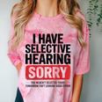 Sarcastic Sayings Introvert I Have Selective Hearing Comfort Color Blast T-Shirt Clay