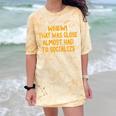 Whew That Was Close Almost Had To Socialize Introvert Comfort Color Blast T-Shirt Citrine Whew That Was Close Almost Had To Socialize Introvert Comfort Color Blast T-Shirt Citrine